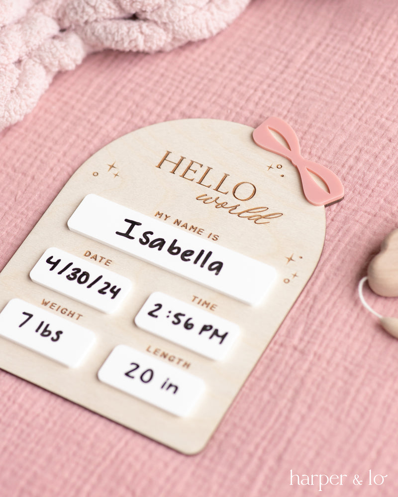 Hello World | Baby Craft Sign | Birth Announcement | Bow